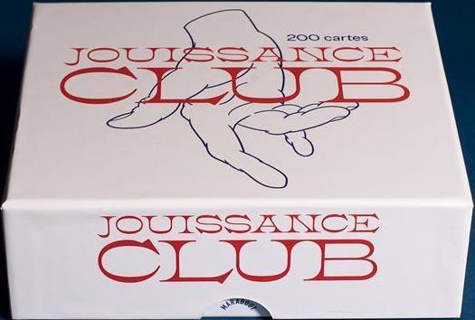 Jouissance club : 200 cartes pour engager la discussion et passer à l
