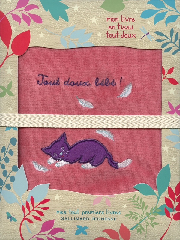 Tout Doux Bebe Mon Livre En Tissu Tout Doux Collectif Livres Sur Les Emotions Pour Enfants Livres D Eveil Pour Bebes Livres Pour Bebes Et Tout Petits Cultura