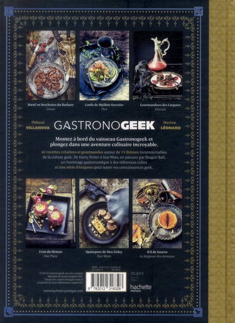 Recettes Seigneur Des Anneaux Gastronogeek : Maxime Léonard,Thibaud Villanova - 2012318320 - Livres de  cuisine salée | Cultura