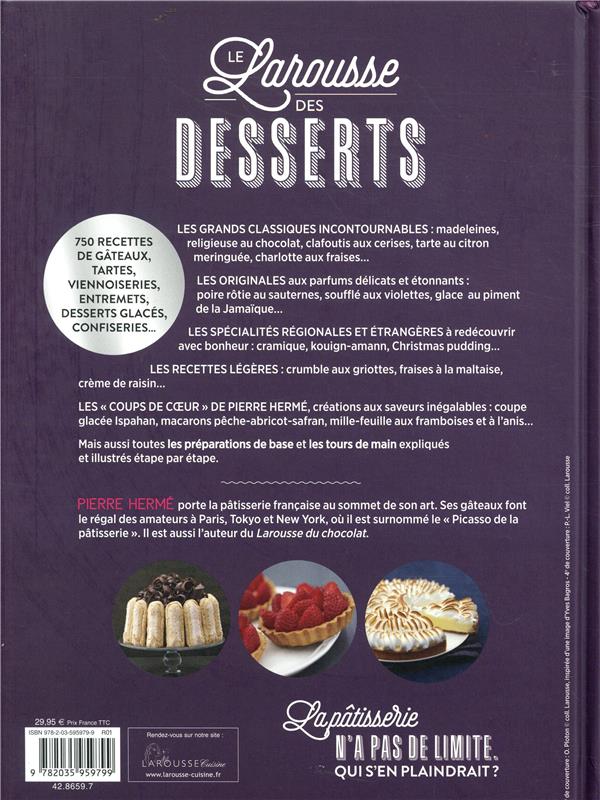 Larousse des desserts : Pierre Hermé - 2035959799 - Livres de