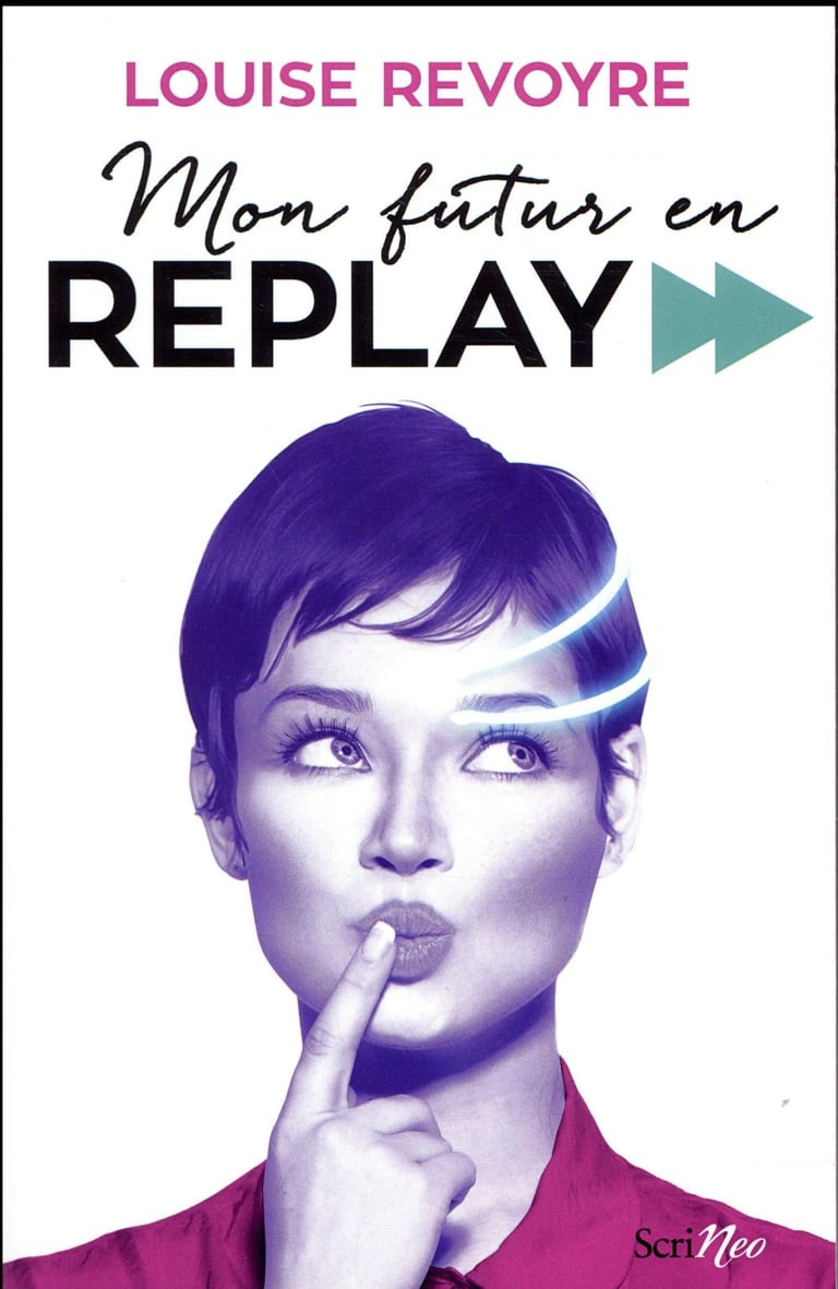 Le Seigneur Des Anneaux Replay Mon futur en replay : Louise Revoyre - 2367404895 - Je lis passionnément -  Romans jeunesse 6 à 14 ans | Cultura