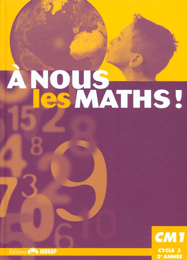 À nous les maths ! - cm1 - livre de l'élève : Jeanine Duverneuil ...