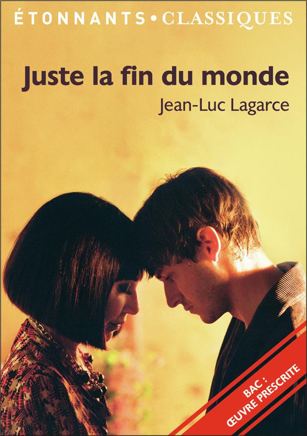Juste la fin du monde : Jean-Luc Lagarce - 2081518449 - Livres de poche |  Cultura