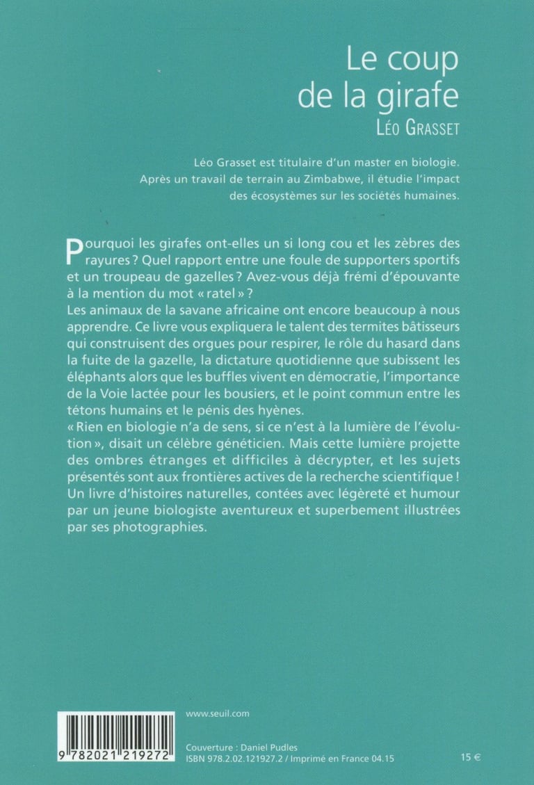 Le Coup De La Girafe Des Savants Dans La Savane Le coup de la girafe - des savants dans la savane : Léo Grasset -  2021219275 - Livres sur les Animaux | Cultura