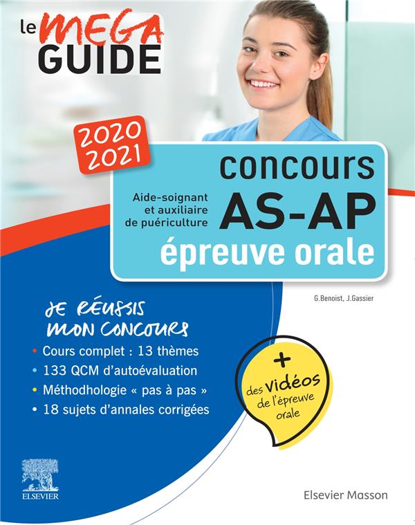 Mega Guide Méga Guide Oral Asap Concours Aide Soignant Et Auxiliaire De Puériculture Avec 2325