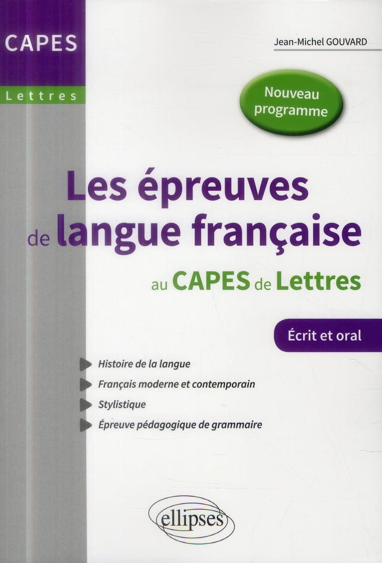Les épreuves de langue française au capes de lettres nouveau programme écrit et oral Jean