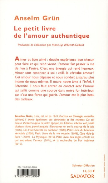 Petit Livre De L Amour Authentique Anselm Grun Religions Et Spiritualite Sciences Humaines Cultura