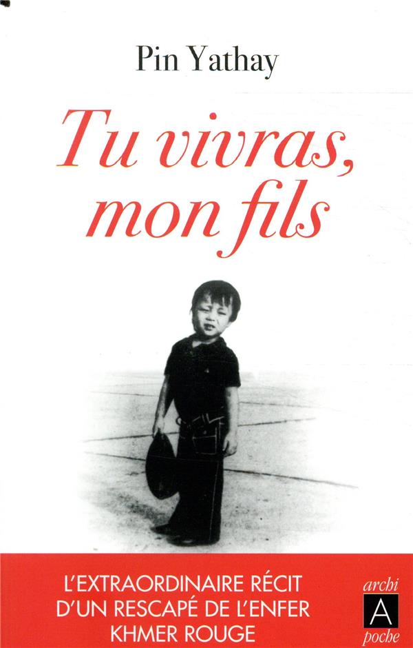 Tu vivras, mon fils Pin Yathay 237735338X Livres de poche Cultura