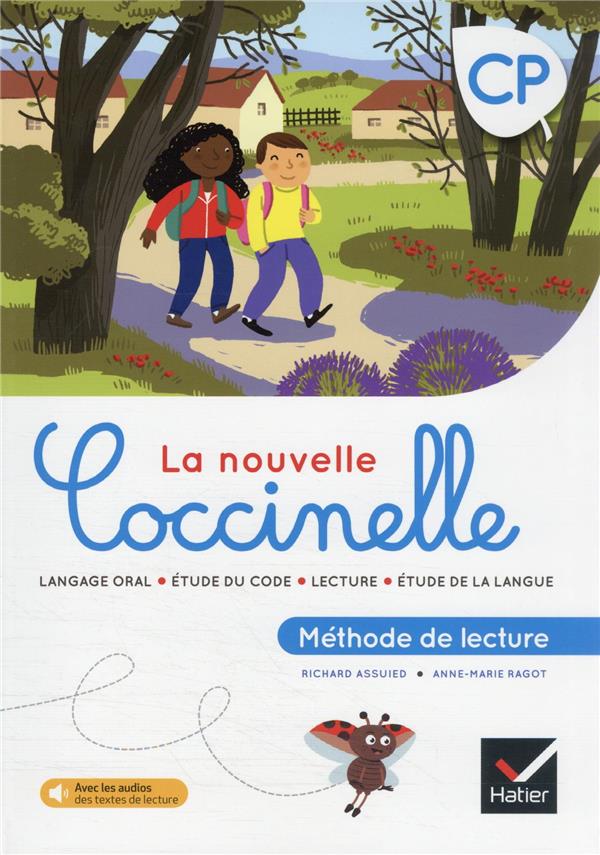 La Nouvelle Coccinelle Methode De Lecture Cp Livre De L Eleve Anne Marie Ragot Richard Assueid Cultura