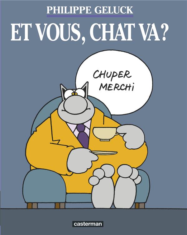 Le Chat T 12 Et Vous Chat Va Philippe Geluck Humour Cultura