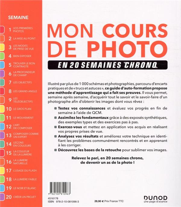 Mon Cours De Photo En 20 Semaines Chrono Mon cours de photo en 20 semaines chrono (2e édition) : Tracy Hallett,Paul  Sanders,Paul Lowe,David Taylor - 2100810960 - Photographie - Livres d'Art |  Cultura