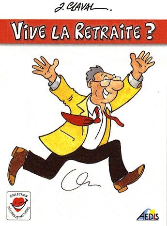 Vive La Retraite Jean Claval Cultura