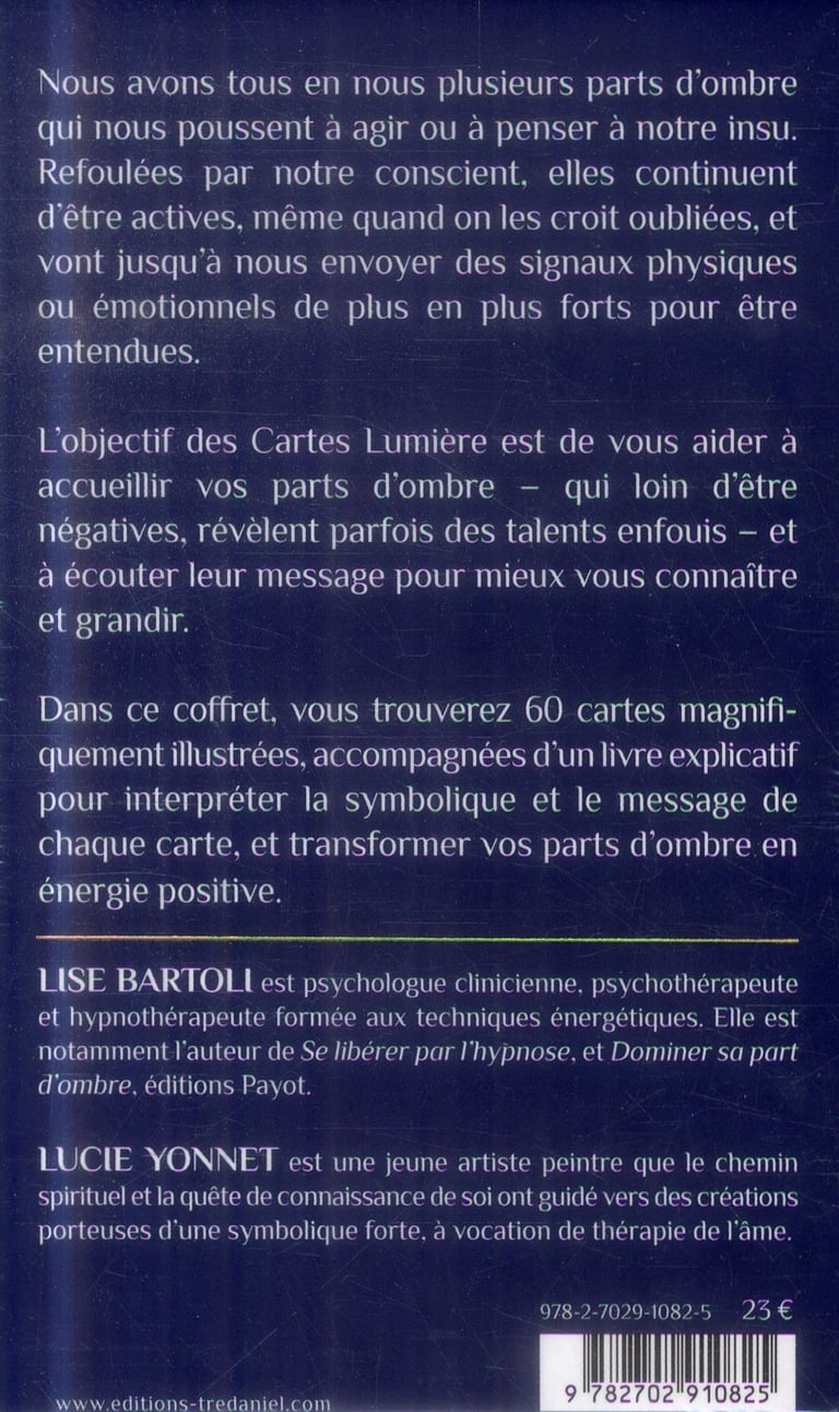 Les Cartes Lumiere Pour Transformer Vos Parts D Ombre Coffret Lise Bartoli Cultura
