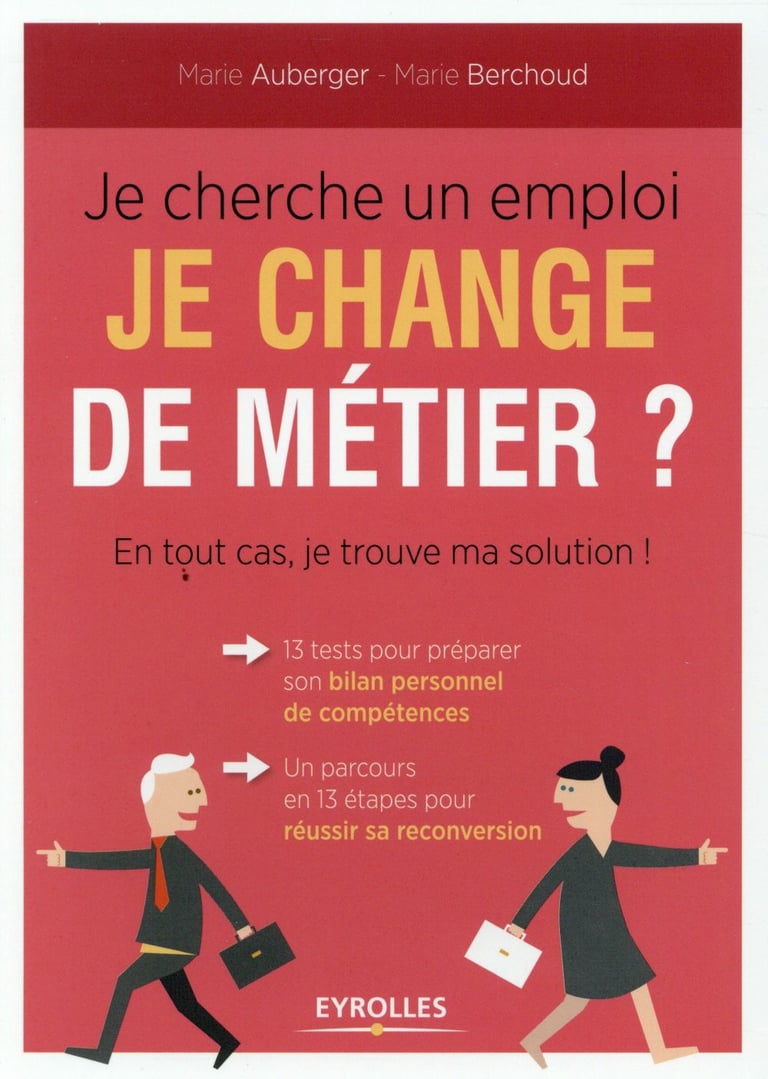 Je Cherche Un Emploi, Je Change De Métier ? En Tout Cas Je Trouve Ma ...