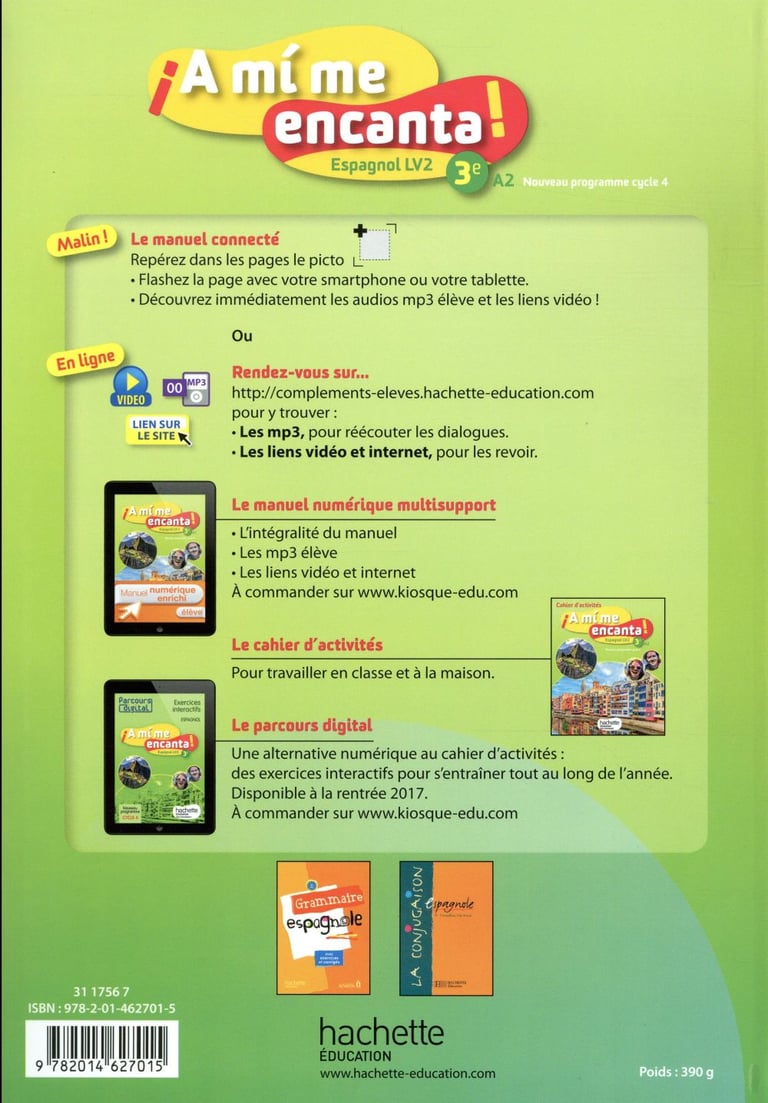 A Mi Me Encanta 3ème En Ligne Gratuit a mí me encanta! : espagnol - cycle 4 / 3e LV2 - livre de l'élève (édition 2017) : Collectif - 2014627010 - Manuels scolaires | Cultura