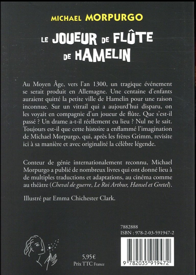 Le Joueur De Flûte De Hamelin Texte Integral Grimm Le joueur de flûte de Hamelin : Michael Morpurgo - 2035919479 - Romans pour  enfants dès 9 ans - Livres pour enfants dès 9 ans | Cultura