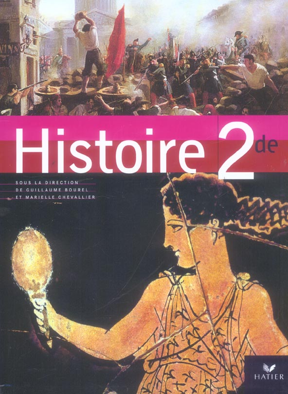 Histoire - 2nde - Livre De L'élève (édition 2006) - 2218750031 ...