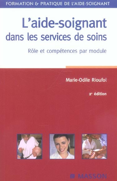 L aide soignant Dans Les Services De Soins Role Et Competences Par l-aide-soignant-dans-les-services-de-soins-role-et-competences-par