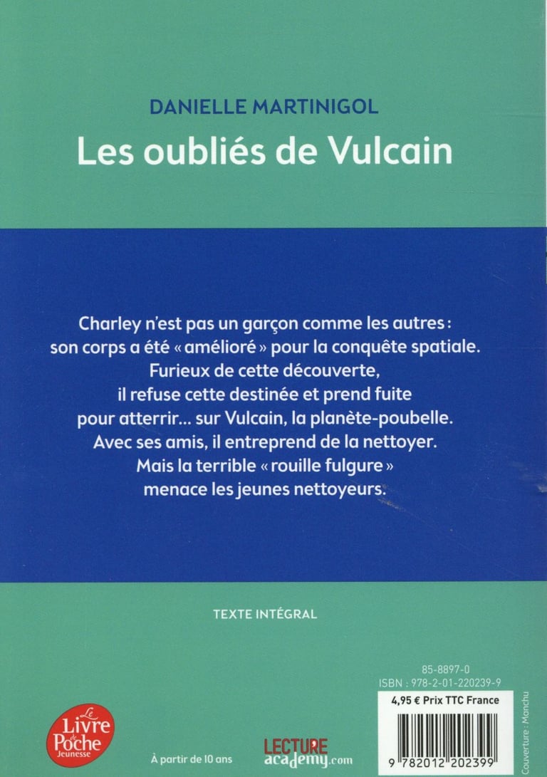 Les Oubliés De Vulcain Fiche De Lecture Les oubliés de Vulcain : Danielle Martinigol - 201220239X - Romans pour  enfants dès 9 ans - Livres pour enfants dès 9 ans | Cultura