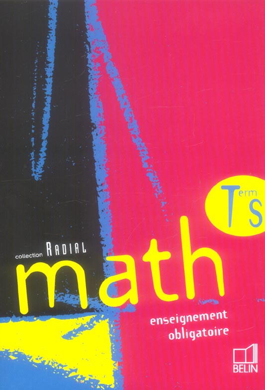Mathématiques Terminale S Enseignement Obligatoire Livre De Lélève Edition 2006 0301