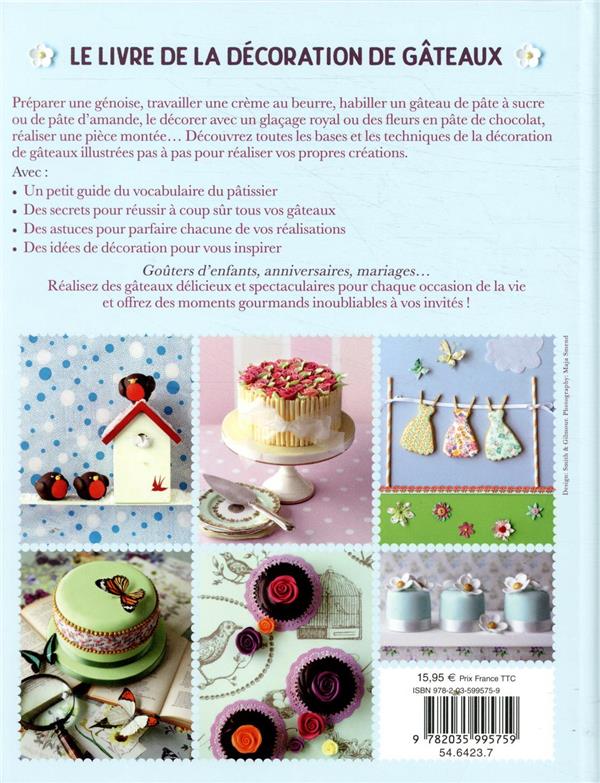 Le Livre De La Decoration De Gateaux Pate A Sucre Glacage Royal Decors Et Motifs Collectif Cultura