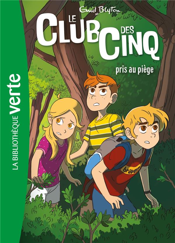 Le club des cinq  - le club des cinq pris au piège : Enid Blyton -  2017072206 - Livres pour enfants dès 3 ans | Cultura