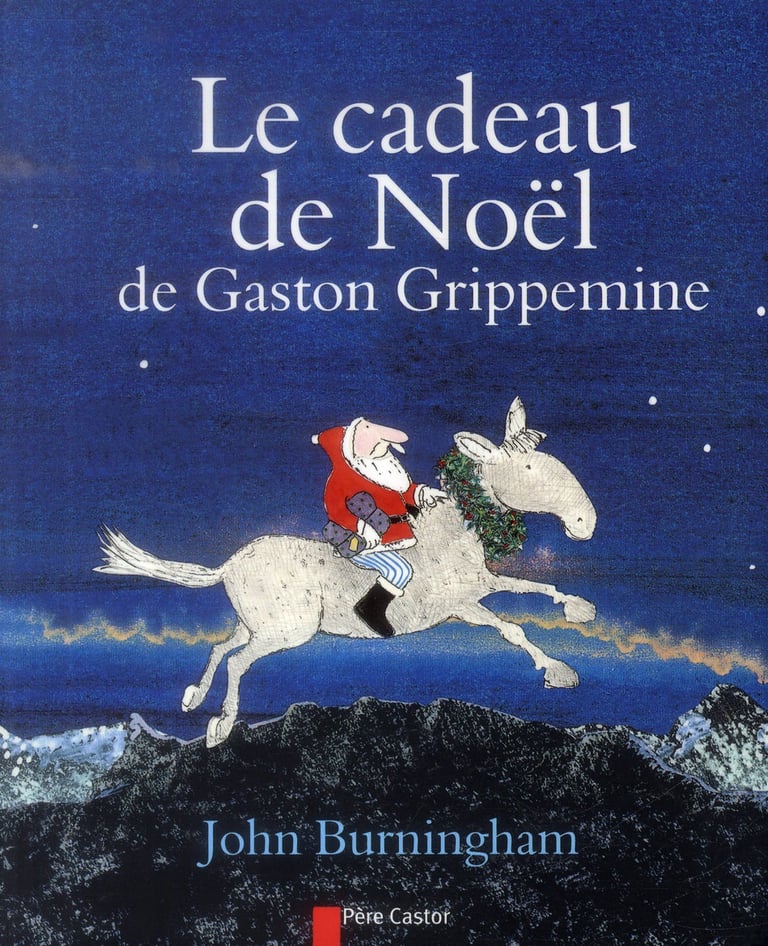 Le cadeau de noël de gaston grippemine John Burningham 2081285355