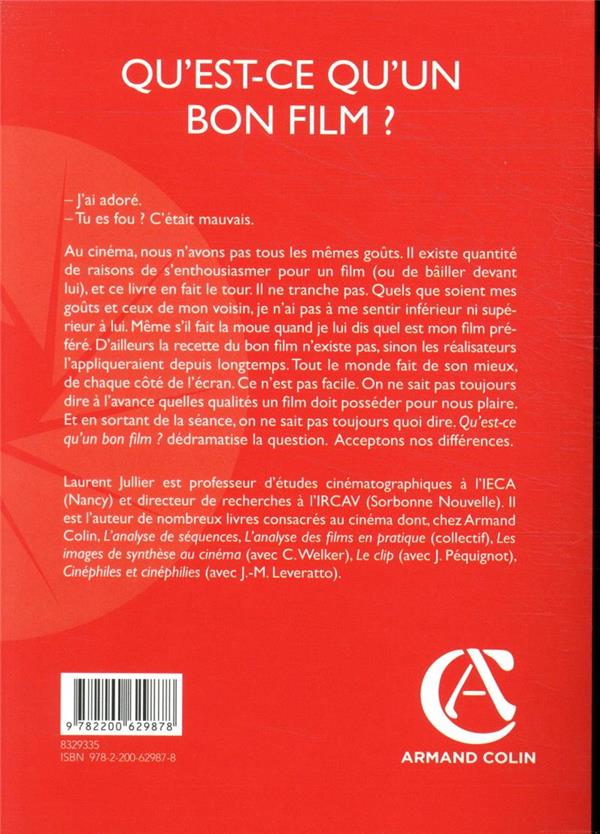 Qu'estce qu'un bon film ? Laurent Jullier 2200629877 Cinéma