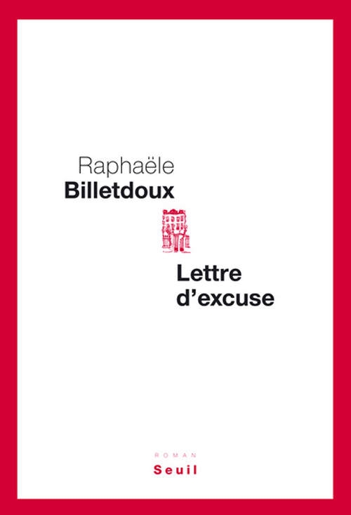 Lettre D Excuse Raphaele Billetdoux Cultura