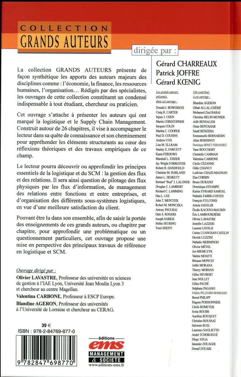 Livre Logistique Et Supply Chain Management Les grands auteurs en logistique et supply chain management : Valentina  Carbone,Olivier Lavastre,Blandine Ageron - 2847698779 - Livre sur  l'Entreprise | Cultura