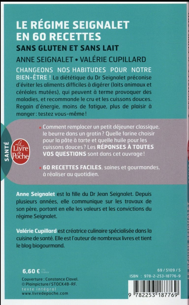 Le Regime Seignalet En 60 Recettes Sans Gluten Et Sans Lait