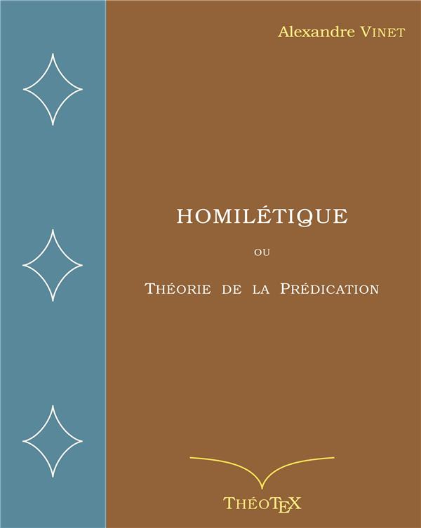 Homilétique ou Théorie de la Prédication 2322400092 Livre