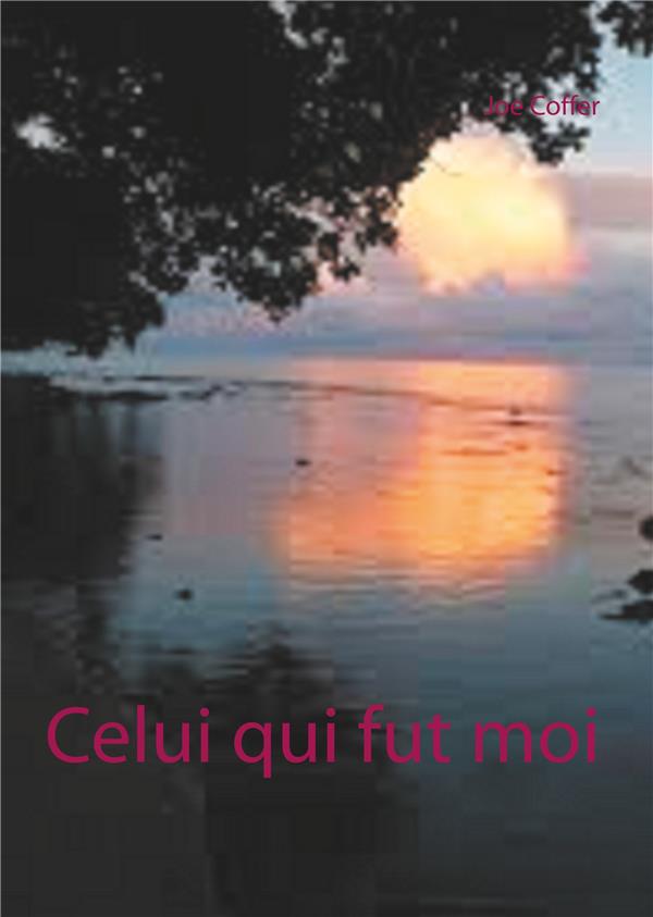 Celui qui fut moi 2322101680 Cultura