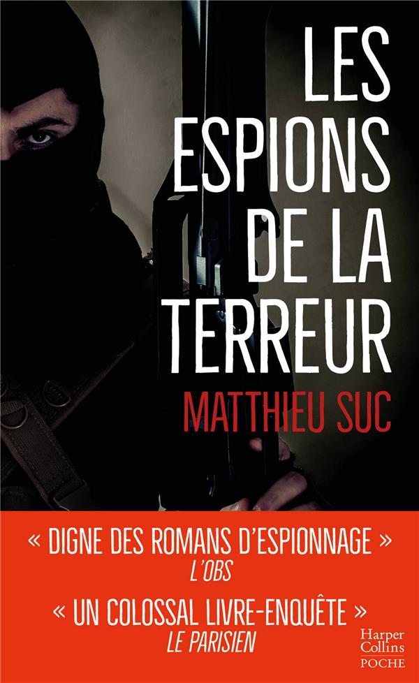 Les Espions De La Terreur : Matthieu Suc - Livres De Poche | Cultura