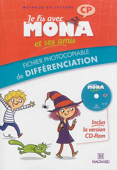 Je Lis Avec Mona Et Ses Amis Cp Fichier Photocopiable De Differenciation Vanessa Petiot Boulay Michele Charbonnier Manuels Scolaires Cultura