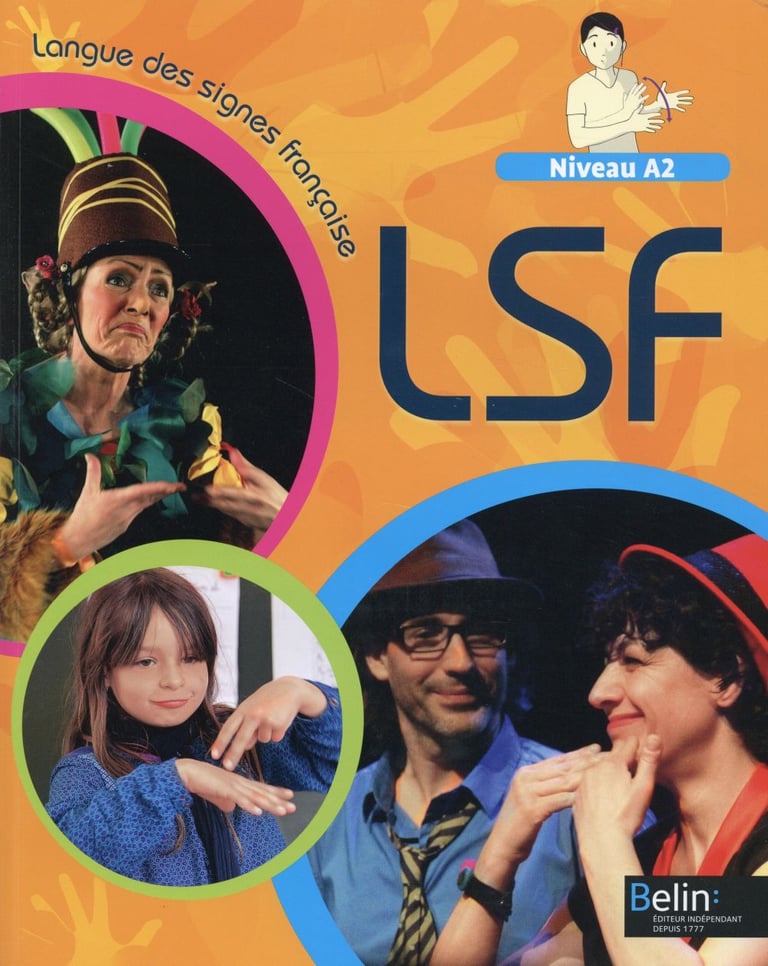 Langue des signes française niveau A2 livre de l