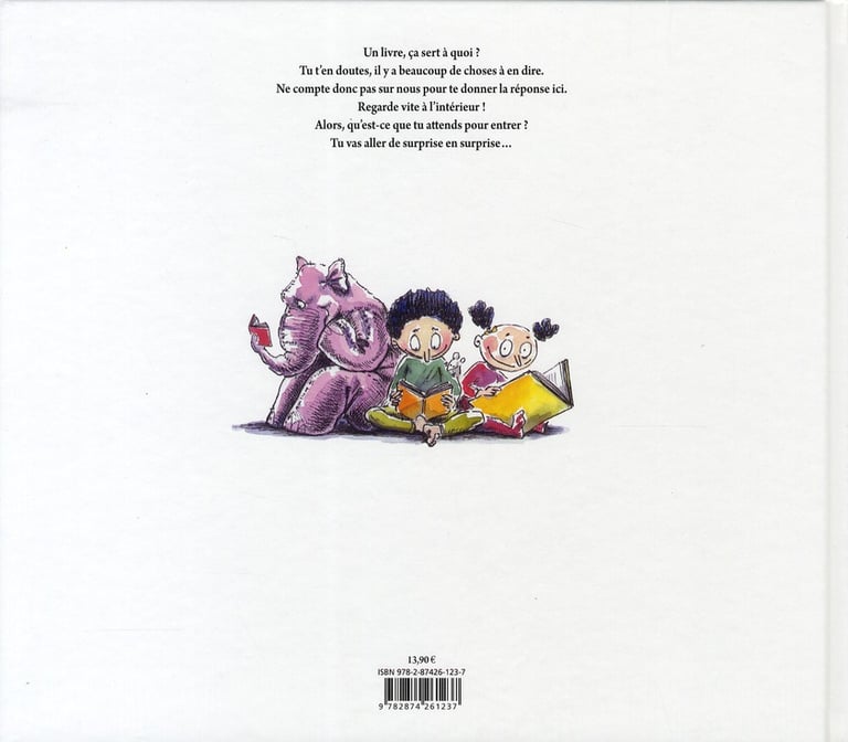 Un Livre Ca Sert A Quoi Chloe Legeay Livres Pour Enfants Des 3 Ans Cultura