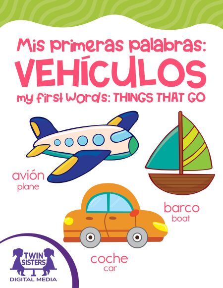 Mis primeras palabras: Vehículos / My First Words Things That Go | Cultura