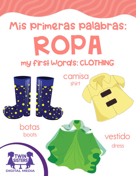 Mis primeras palabras: Ropa / My First Words: Clothing | Cultura