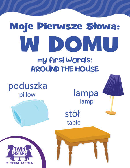 Moje Pierwsze Słowa: W Domu / My First Words: Around the House | Cultura