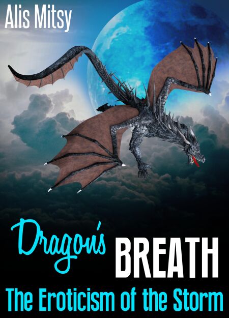 Dragon's Breath: The Eroticism of the Storm | Cultura