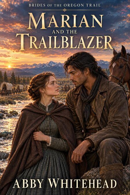 Marian and the Trailblazer - Brides of the Oregon Trail, #1 | Cultura