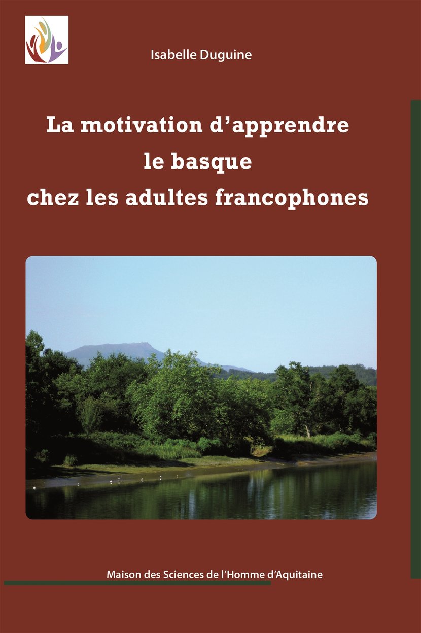 La motivation dapprendre le basque chez les adultes francophones -  3612223829138 - Ebook Linguistique - Ebook arts, culture & société | Cultura