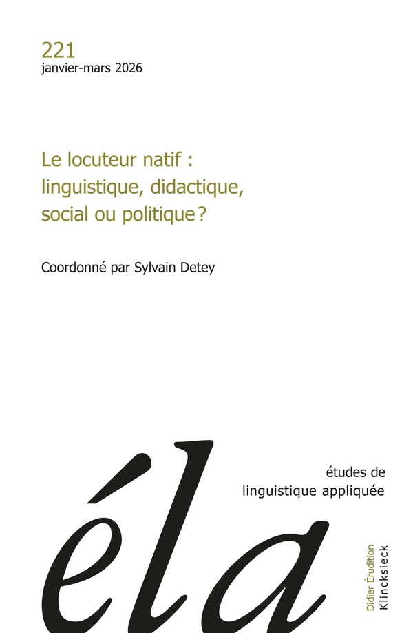 Études de linguistique appliquée - n°1-2026 : Le locuteur natif ...
