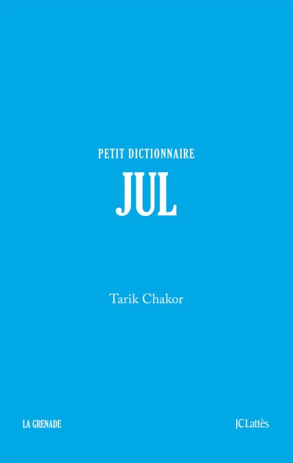 Jul - Petit dictionnaire