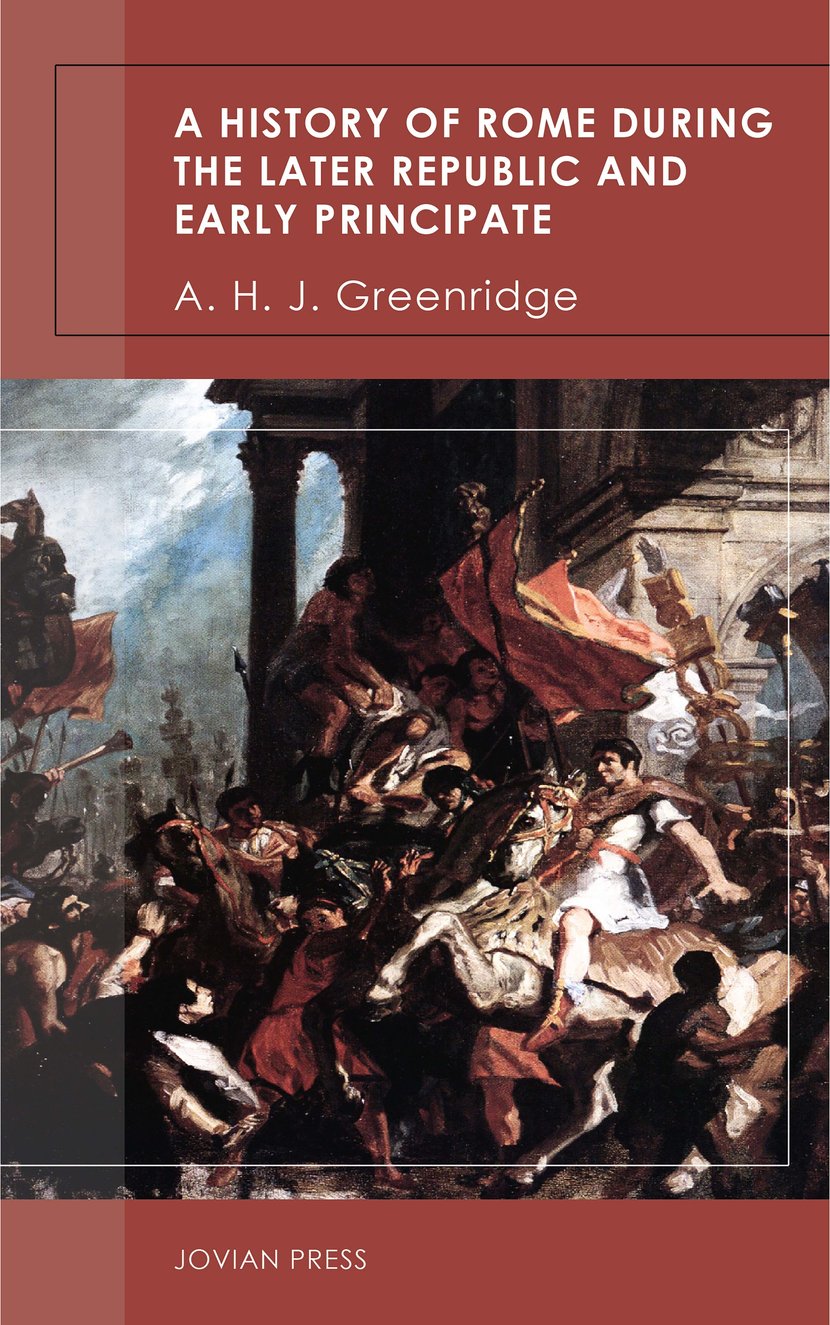 A History of Rome During the Later Republic and Early Principate | Cultura