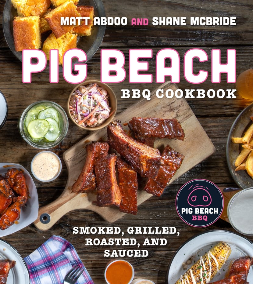 Pig Beach BBQ Cookbook Smoked, Grilled, Roasted, and Sauced