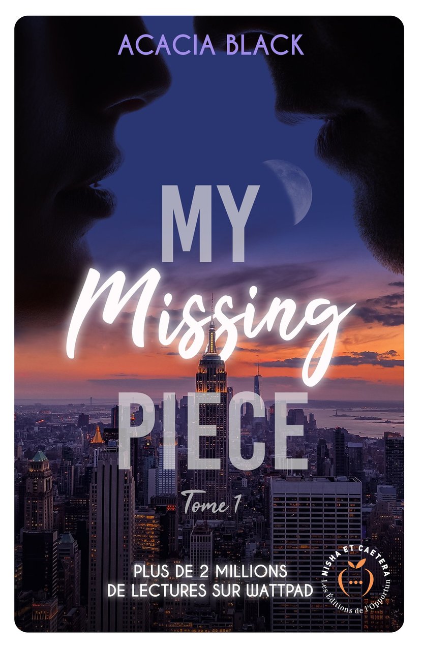 My missing Piece - Tome 1 : Acacia Black - 9782380157499 | Cultura