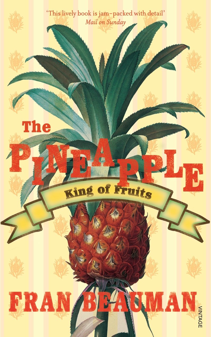 The Pineapple King of Fruits 9781446444689 Cultura