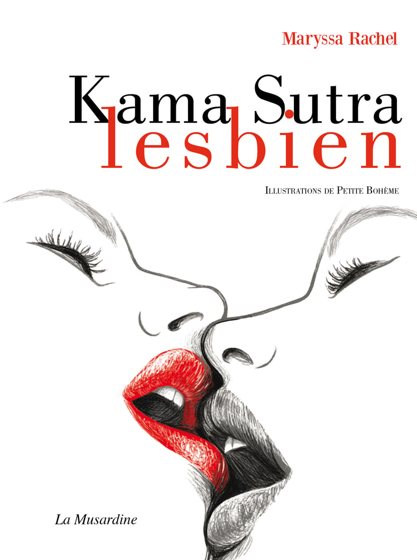 Kama Sutra lesbien : Rachel Maryssa,Petite Bohême - 9782364908345 | Cultura